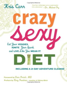 Crazy Sexy Diet