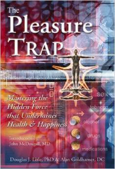 The Pleasure Trap
